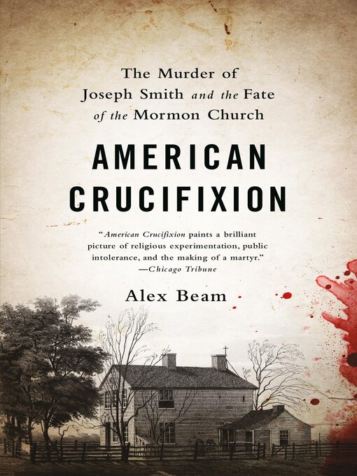 Title details for American Crucifixion by Alex Beam - Available